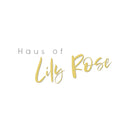 Haus of Lily Rose